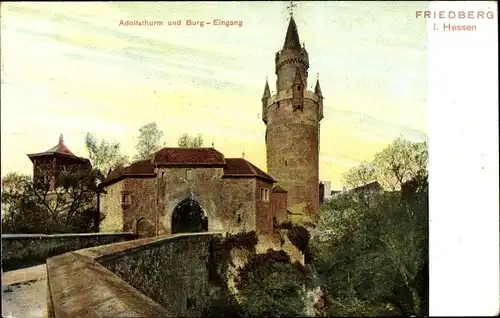 Ak Friedberg in Hessen, Adolfsthurm, Burg, Eingang