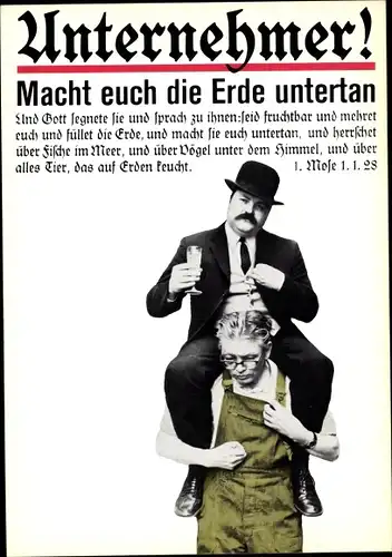 Künstler Ak Staeck, Klaus, Nr. 22, Unternehmer, Macht euch die Erde untertan, 1. Mose 1.1.28