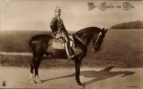 Ak Kaiser Wilhelm II. im Felde, Uniform, Pickelhaube, Pferd