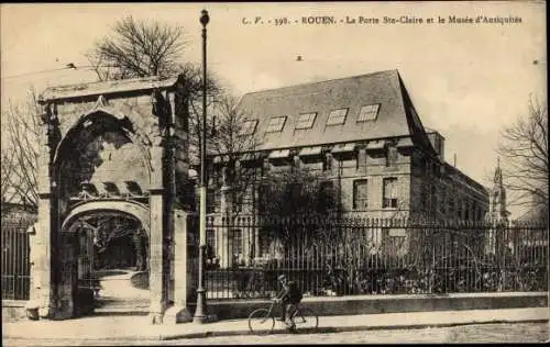 Ak Rouen Seine Maritime, Porte Ste Claire, le Musee d'Antiquites