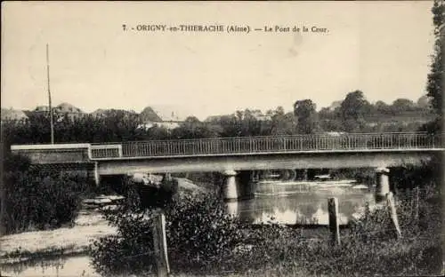 Ak Origny und Thiérache Aisne, Le Pont de la Cour