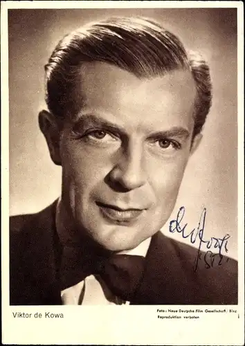 Ak Schauspieler Viktor de Kowa, Portrait, Autogramm