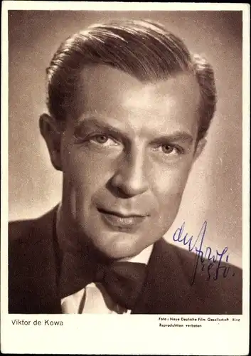 Ak Schauspieler Viktor de Kowa, Portrait, Autogramm