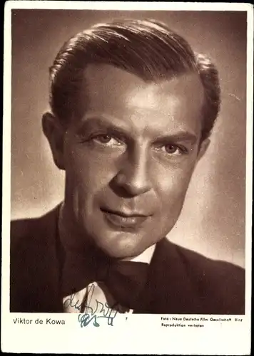 Ak Schauspieler Viktor de Kowa, Portrait, Autogramm