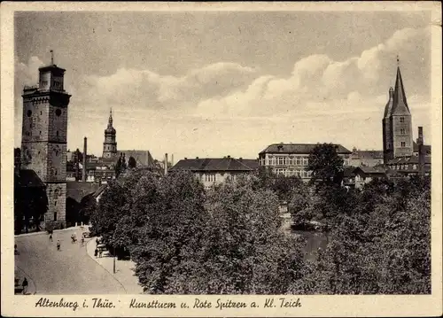 Ak Altenburg in Thüringen, Kunstturm, Rote Spitzen, Kl. Teich