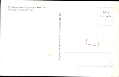 Ak Soestdijk Utrecht, Prinzessin Irene der Niederlande, Geburtstag 1947, Beatrix, Margriet