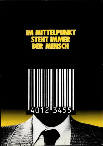 Künstler Ak Staeck, Klaus, Nr. 132a, Im Mittelpunkt steht immer der Mensch