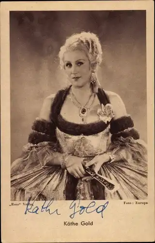 Ak Schauspielerin Käthe Gold, Portrait, Autogramm