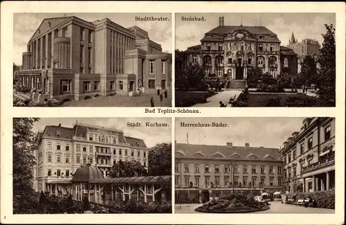 Ak Teplice Šanov Teplitz Schönau Region Aussig, Stadttheater, Steinbad, Kurhaus