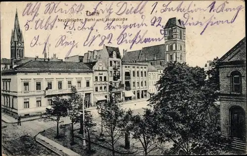 Ak Toruń Thorn Westpreußen, Neustädtischer Markt, Jacobskirche