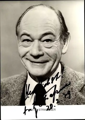 Ak Schauspieler Fritz Straßner, Portrait, Autogramm