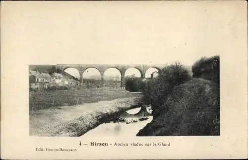 Ak Hirson Aisne, Altes Viadukt auf der Gland