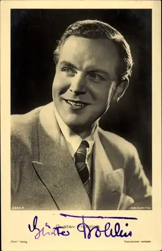 Ak Schauspieler Gustav Fröhlich, Portrait, Autogramm