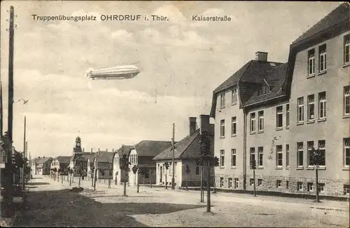 Ak Ohrdruf in Thüringen, Truppenübungsplatz, Kaiserstraße, Zeppelin
