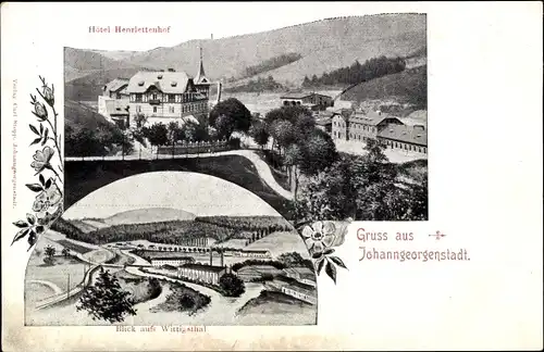 Ak Johanngeorgenstadt im Erzgebirge Sachsen, Hotel Henriettenhof, Wittigstal