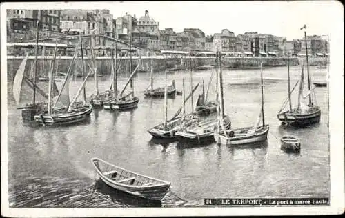 Ak Le Tréport Seine Maritime, La port a maree baute