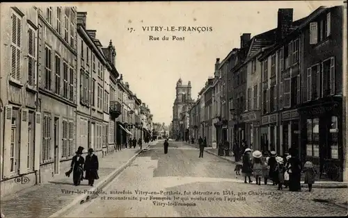 Ak Vitry le François Marne, Rue du Pont