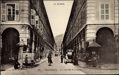 Ak Chambéry Savoie, Rue des Portiques