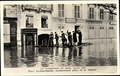 Ak Paris XII., Überschwemmungen 1910, Place Lachambeaudie, ehemals Place de la Nativite