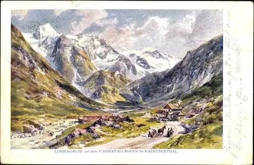 Künstler Ak Kaprun in Salzburg, Wasserfallboden im Kaprunertal, Limbergalpe