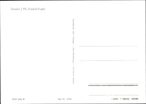 Ak Fahrgastschiff MS Friedrich Engels auf der Elbe, Dresden