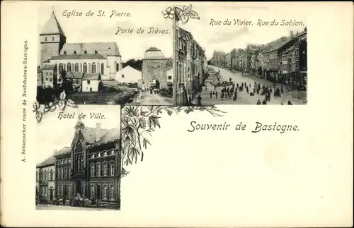 Ak Bastogne Wallonien Luxemburg, Kirche St. Pierre, Rue du Vivier, Rue du Sablon, Rathaus