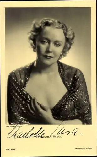 Ak Schauspielerin Charlotte Susa, Portrait, Autogramm
