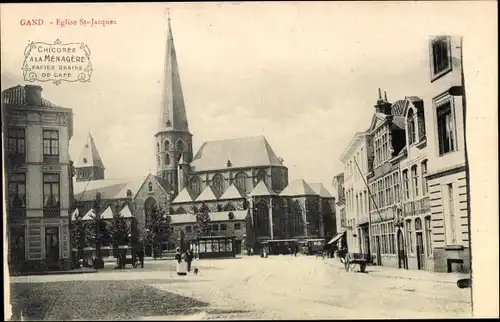 Ak Gent Gent Ostflandern, St.-Jacques-Kirche