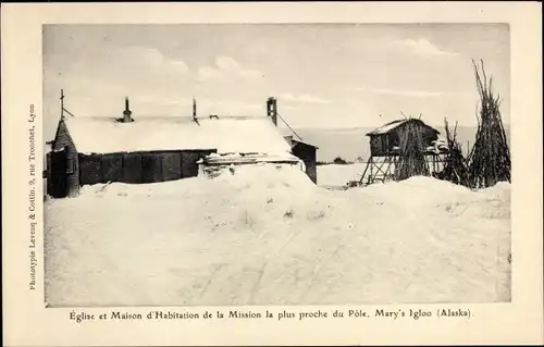 AK Alaska USA, Église und Maison d'Habitation de la Mission la plus proche du Pole, Mary's Igloo