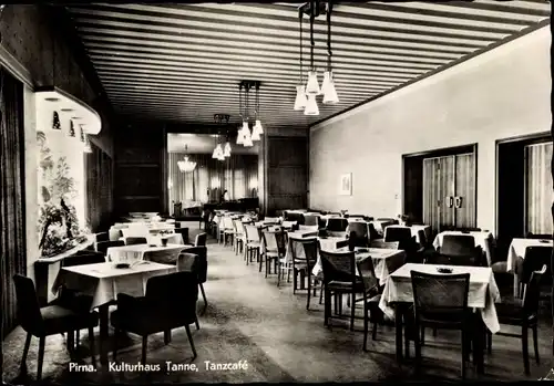 Ak Pirna an der Elbe, Kulturhaus Tanne, Tanzcafe