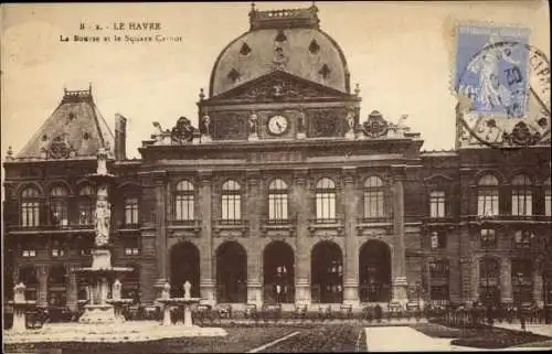 Ak Le Havre Seine Maritime, Bourse, Square Carnot