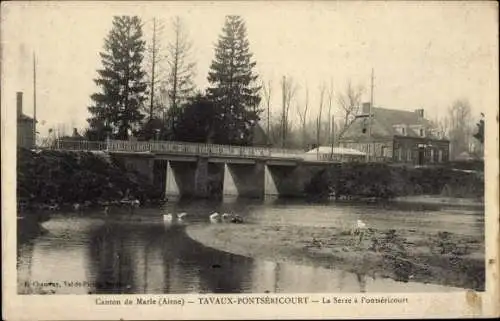 Ak Tavaux und Pontséricourt Aisne, La Serre