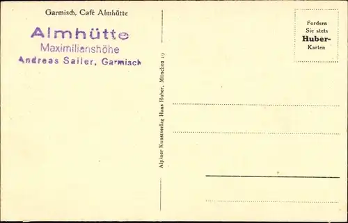 Ak Garmisch Partenkirchen in Oberbayern, Café Almhütte