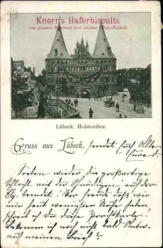 Ak Lübeck in Schleswig Holstein, Holstentor, Reklame, Knorr's Haferbiscuits