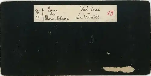 Stereo Foto Valle d'Aosta, Val Veny, Tour du Mont-Blanc, 1908