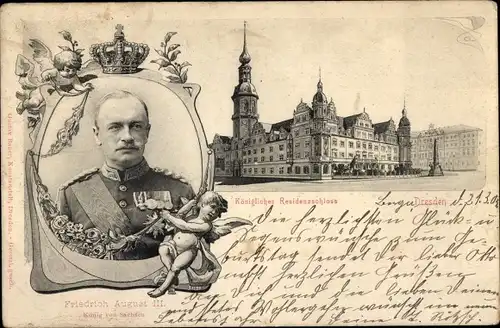 Ak Dresden Altstadt, Königliches Residenzschloss, Friedrich August III, König von Sachsen
