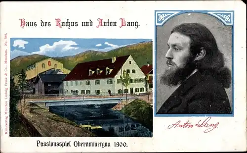 Ak Oberammergau in Oberbayern, Haus des Rochus und Anton Lang, Passionsspiel 1900