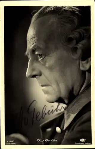 Ak Schauspieler Otto Gebühr, Portrait, Autogramm