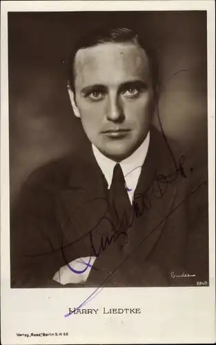 Ak Schauspieler Harry Liedtke, Portrait, Autogramm