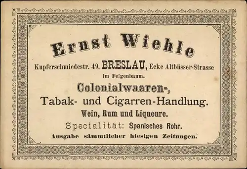 Ak Wrocław Breslau Schlesien, Kolonialwarenhandlung Ernst Wiehle, Kupferschmiedestraße 49