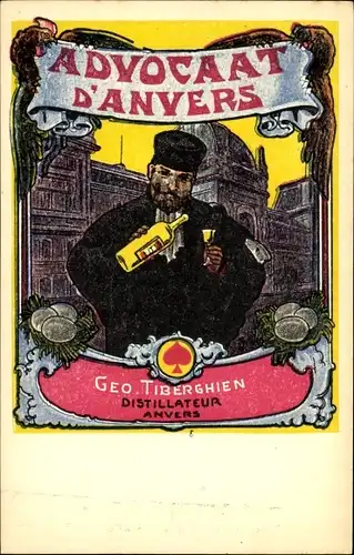 Ak Advocaat d'Anvers, Geo. Tiberghien, Distillateur Anvers, Eierlikör, Reklame