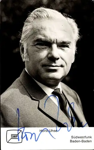 Ak Schauspieler Horst Uhse, Portrait, Autogramm
