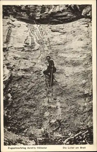 Ak Zugspitze, Zugspitzenaufstieg durchs Höllental, Leiter am Brett, Bergsteiger