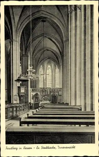 Ak Friedberg in Hessen, evangelische Stadtkirche, Innenansicht