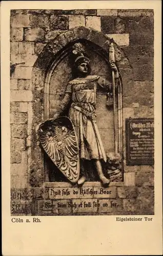 Ak Köln am Rhein, Eigelsteiner Tor