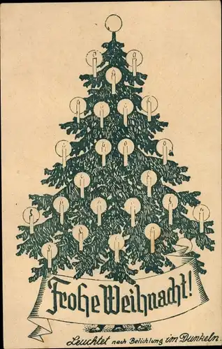 Ak Frohe Weihnachten, Tannenbaum, leuchtet nach Belichtung im Dunkeln, Feldpost 1. WK