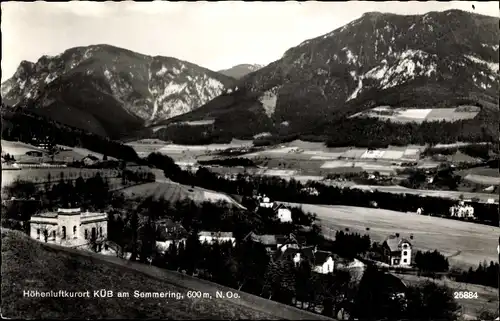 Ak Küb am Semmering Payerbach in Niederösterreich, Gesamtansicht