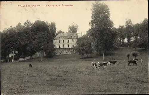 Ak Vailly sur Aisne, Le Chateau de Vauxcelles