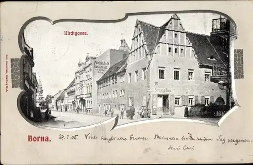 Passepartout Ak Borna in Sachsen, Kirchgasse