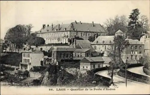 Ak Laon Aisne, Quartier de la Porte d'Ardon